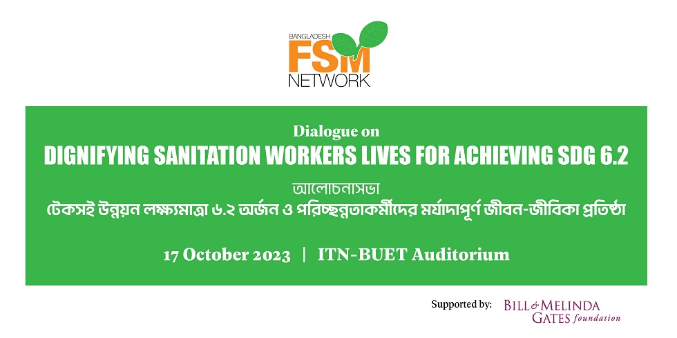 Dignifying Sanitation Workers Lives For Achieving SDG 6.2